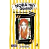 Noranın Günlüğü - Bir Gün Yine Aşığım