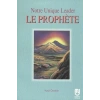 Notre Unique Leader Le Prophete