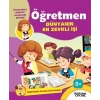 Öğretmen Dünyanın En Zevkli İşi - Öğretmen Olmak İstiyorum!