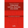 Oklama Yöntemiyle Türkçenin Yapısal-İşlevsel Söz Dizimi