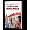 Okul Öncesi Çocuklar İçin Eğitici Drama Uygulamaları