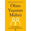 Ölüm Yaşamın Mührü