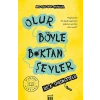 Olur Böyle B*ktan Şeyler
