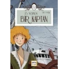 On Beş Yaşında Bir Kaptan