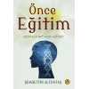 Önce Eğitim