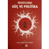 Örgütlerde Güç ve Politika