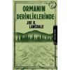 Ormanın Derinliklerinde