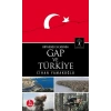 Ortadoğu Sıcağında GAP ve Türkiye