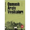 Osmanlı Arşiv Vesikaları
