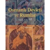 Osmanlı Devleti ve Rumlar (1453 - 1768)