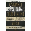 Osmanlı Filistinine Veda