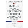 Osmanlı Fransız İlişkilerinde Krizler ve Çatışmalar-1901 Hadisesi