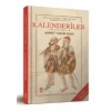 Osmanlı İmparatorluğunda Marjinal Sufilik: Kalenderiler