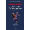 Osmanlı Jandarması ve İç Güvenlik Harekatı