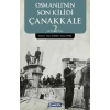 Osmanlının Son Kilidi Çanakkale 2