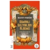 Osmanlı Sultanları Albümü