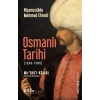 Osmanlı Tarihi (1299-1566) - Mir’âtü’l-Kâinât