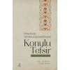 Osmanlı Tefsir Geleneğinde Konulu Tefsir