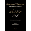 Osmanlı Türkçesi Seçme Metinler