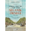 Osmanlı Yönetimi ve Rum Tebaa: Selanik Örneği (1876-1913)