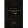 Osmanlıca-Türkçe Ansiklopedik Lûgat