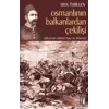 Osmanlının Balkanlardan Çekilişi