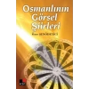 Osmanlının Görsel Şiirleri