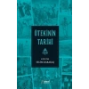 Ötekinin Tarihi