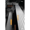 Otorite ile Yorum Arasında Hukuk Teorisi