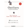 Outliers (Çizginin Dışındakiler)  Bazı İnsanlar Neden Daha Başarılı Olur?