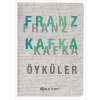 Öyküler - Franz Kafka (Ciltli)