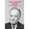 Öyle Geçer Ki Zaman - Teoman Duralı Kitabı