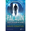 Paladin: Siber Casusun İntikamı