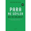 Para Ne Söyler Biz Ne Anlarız?