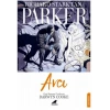 Parker: Avcı
