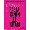Patisserie: Pastacının El Kitabı