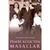 Pembe Köşkten Masallar