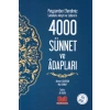 Peygamber Efendimiz Sallallahu Aleyhi ve Sellemin 4000 Sünnet ve Adabları (Ciltli)