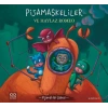 Pijamalılar Çetesi - Pijamaskeliler ve Haylaz Romeo