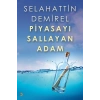 Piyasayı Sallayan Adam