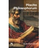 Placıta Phılosophorum Filozofların Öğretileri