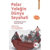 Polar Yeleğin Dünya Seyahati