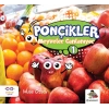 Ponçikler 1 - Meyveler Canlanıyor
