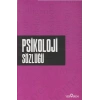 Psikoloji Sözlüğü