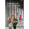 Psikolojik Hukukbilim – Hukuk, Suç ve Toplum