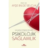 Psikolojik Sağlamlık