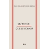 Qu’est-Ce Que Le Coran?
