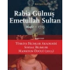Rabia Gülnuş Emetullah Sultan 1640-1715