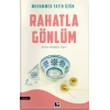Rahatla Gönlüm