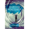 Regresyon Hipnoterapisi
